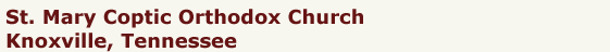 St. Mary Coptic Orthodox Church